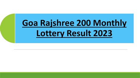 Goa Rajshree 200 Monthly Lottery 6.30 PM Result 15.2.2024 (OUT).